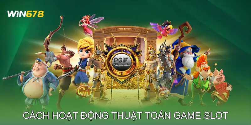 Thuật Toán Game Slot Giải Mã Cơ Chế Quay Ngẫu Nhiên 2 Thuật Toán Game Slot Hoạt Động Như Thế Nào